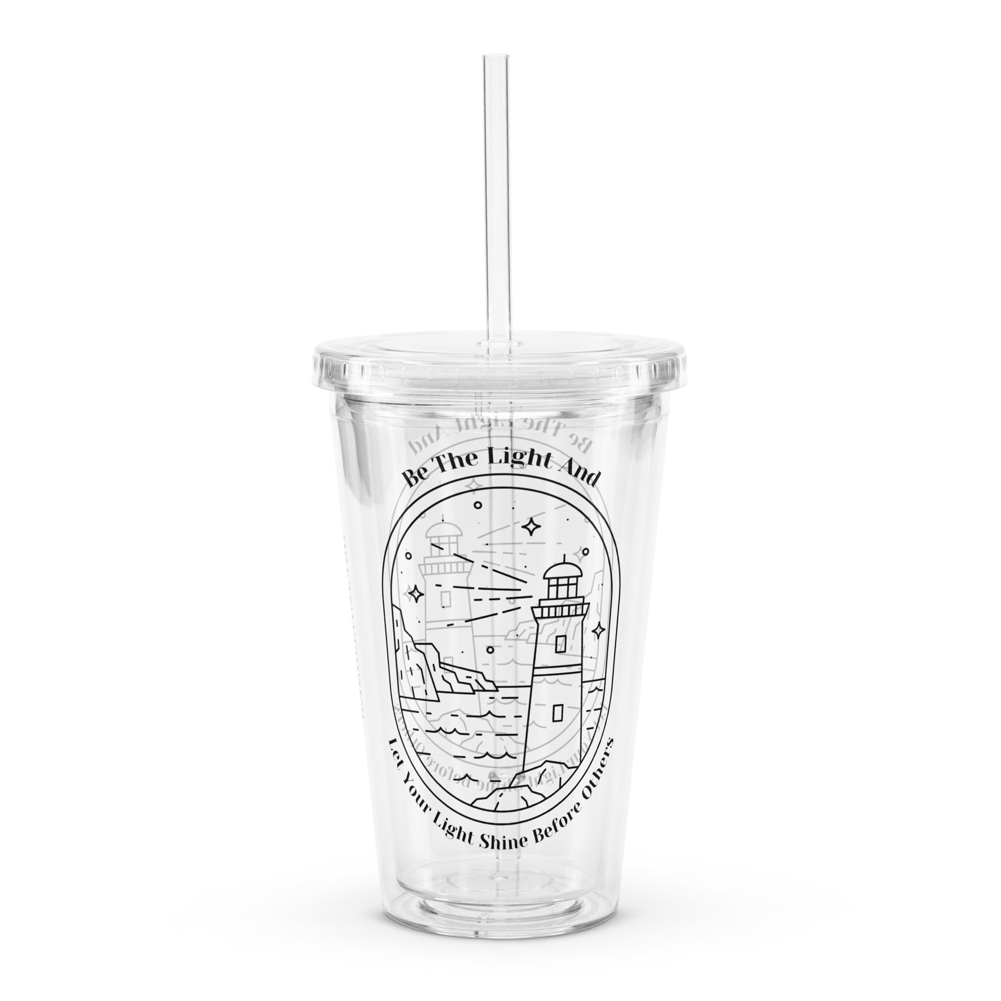 Be the Light Plastic Tumbler